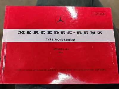 MERCEDES 300SL W198 300 ROADSTER PARTS CATALOLOG B 1961 12034 • $200