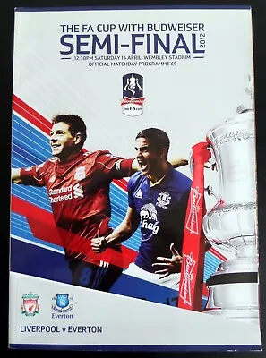£1.95 • Buy Liverpool V Everton    FA Cup Semi Final   14-4- 2012   At Wembley Stadium