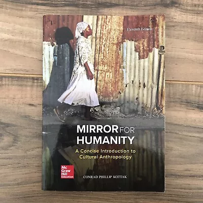 Mirror For Humanity: A Concise Introduction To Cultural Anthropology • $24.99