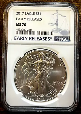 2017 $1 Silver Eagle- NGC Graded MS70 Early Releases • $48