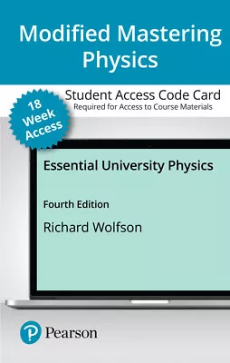 Modified Mastering Physics Essential University Physics (18-Weeks) 4th Edition  • $79.99