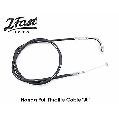 Pull Throttle Cable  A  For Honda CB500 CB550 CB750 FT500 17910-341-000 • $14.38
