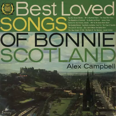 £4.50 • Buy Alex Campbell - The Best Loved Songs Of Bonnie Scotland (LP)