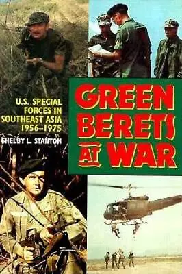 Green Berets At War: US Army Special Forces In Asia 1956-75 - GOOD • $6.08