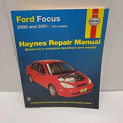 $10.99 • Buy Haynes Ford Focus 2000-2001 Automotive Service Repair Manual 36034