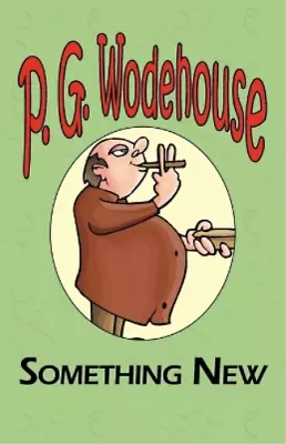 P G Wodehouse Something New - From The Manor Wodehouse Collection A (Paperback) • £7.99