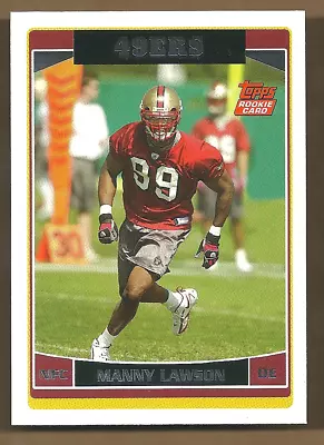 Manny Lawson 2006 Topps #314 RC Rookie San Francisco 49ers Wolfpack • $1.60