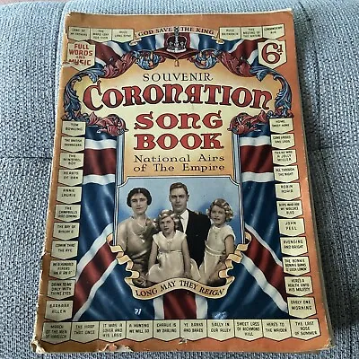 Souvenir 87 Yr Old Coronation Music Book Song Book - National Airs Of The Empire • £7