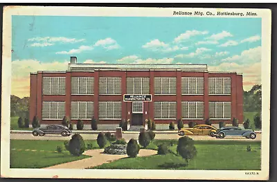 1940 - Reliance Manufacturing Co. Hattiesburg Mississippi • $8