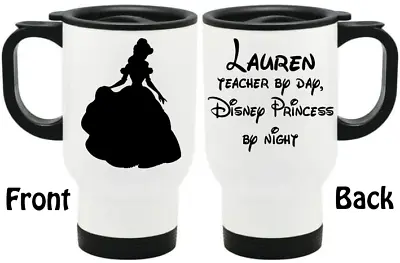 £14.99 • Buy Personalised Disney Princess By Night Teacher By Day Travel Thermal Mug 