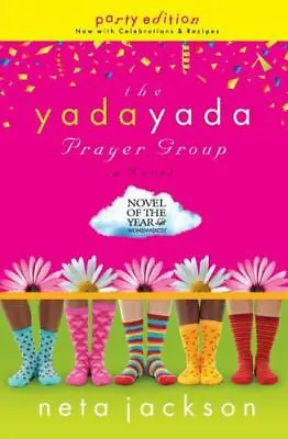 The Yada Yada Prayer Group: Party Edition With Celebrations & Recipes • $5.29