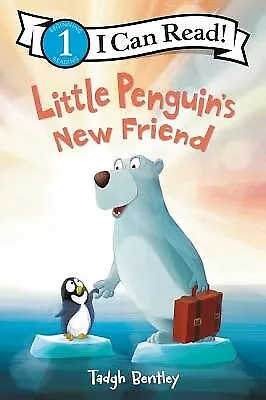 Little Penguin's New Friend By Bentley Tadgh -Hcover • $35.89