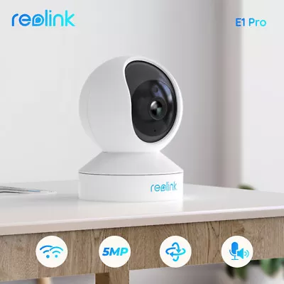 Reolink E1 Pro 4MP PT Smart Home Security WIFI Camera Pan Tilt Dual-Band WiFi • £49.99