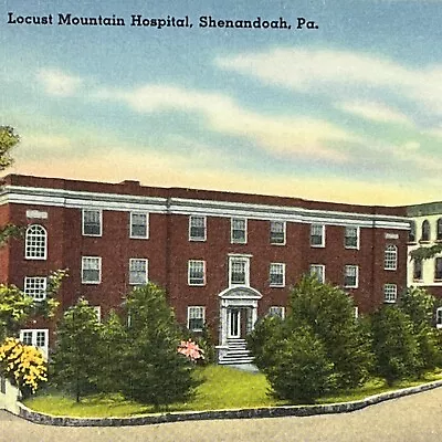 Vintage Shenandoah PA Linen Postcard Locust Mountain Hospital Pennsylvania UNP • $3.35