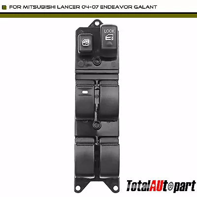 Power Window Switch For Mitsubishi Endeavor Galant Lancer Montero 04-12 Front LH • $20.99