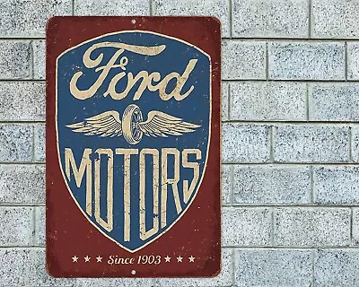 Ford Motors Sign Aluminum Metal 8 X12  Garage Man Cave Rustic Retro • $12.95