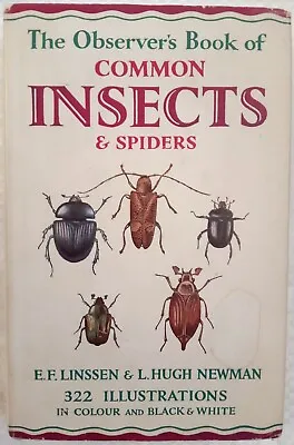 The Observer's Book Of Common Insects & Spiders By E F Linssen 1966 Edition(vgc) • £10