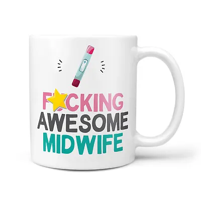 Funny Gift For Midwife - Fu*king Awesome Midwife Mug Baby Birthday Christmas • £9.95