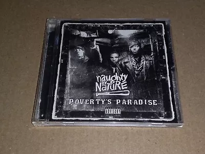 Naughty By Nature - Poverty's Paradise | 1995 Rottin Razkals Road Dawgs • $2.99