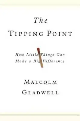 The Tipping Point: How Little Things Can Make A Big Difference - GOOD • $3.90