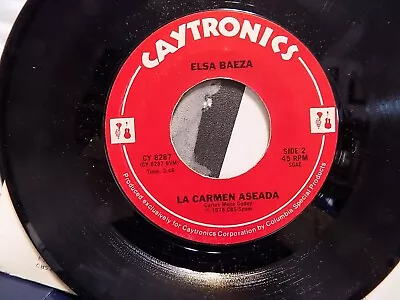 ELSA BAEZA -Credo/La Carmen Aseada CAYTRONICS 45 • $4.95