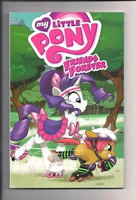 My Little Pony Friends Forever TP TPB (IDW PUBLISHING) Vol 4 SC 1st Printing • $15.99