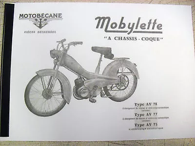 Mobylette/Moped/AV75/AV77/AV78/In French/ Parts Book With Exploded Diagrams • $16.02