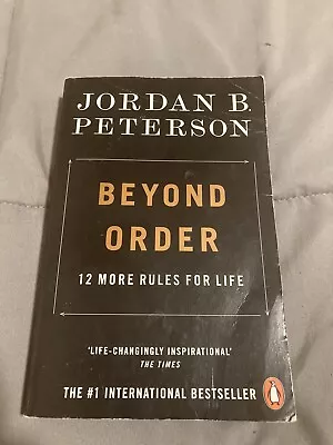 Beyond Order: 12 More Rules For Life By Jordan B. Peterson (2022 Paperback) • $15
