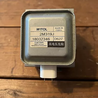 Microwave Oven Magnetron WITOL  2M319J For GE Over The Rang Model : JVM3160DF3WW • $18.50