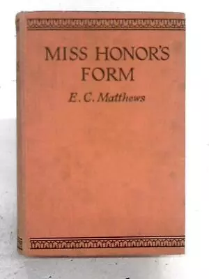 Miss Honor's Form (E.C. Matthews) (ID:25415) • $16.45