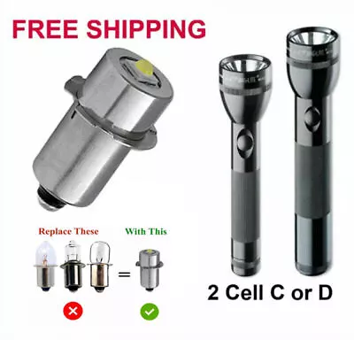 3V LED Replacement Upgrade Bulb For Maglite 2 Cell C/D Flashlight Lantern Torch • $7.59