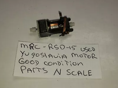 Motor For  Mrc Rsd-15 N Scale Parts Yugoslavia Locomotive Good Condition  • $28.41