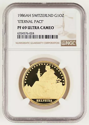 Switzerland  1986 AH 1 Oz 9999 Gold HELVETIA  ETERNAL PACT  COIN NGC PF69 UC GEM • $2699.99