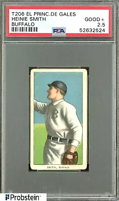 T206 Heinie Smith Buffalo El Principe De Gales EPDG RARE BACK PSA 2.5 Good+ • $41