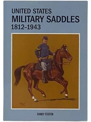United States Military Saddles 1812-1943 • $20