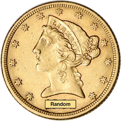 US Gold $5 Liberty Head Half Eagle - VF - Random Date • $611.26