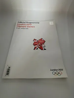 Official Programme London 2012 Olympic Games 27July - 12 August 2012 LONDON. • £15