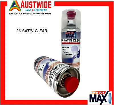 Spray Max 2k Satin Clear Touch Up Spray Solid Diy Automotive Top Coat 400mls • $40.50