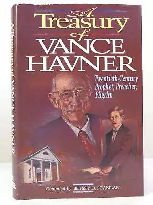 Vance Havner THE TREASURY OF VANCE HAVNER • $70.95