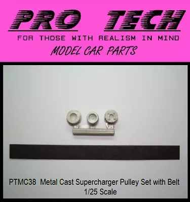 PTMC 38 Supercharger Pulley Set Metal Cast W Belt 1:25 LBR Model Parts PRO TECH • $8.55