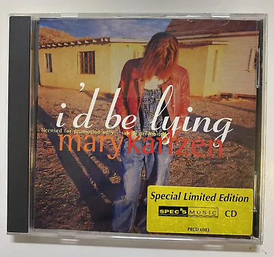 CD: Mary Karlzen “I'd Be Lying” Special Limited Edition 1994 Atlantic Rock • $14.99