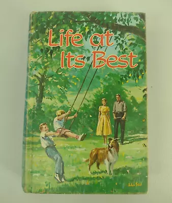 Life At Its Best By Ellen G. White • $9.99