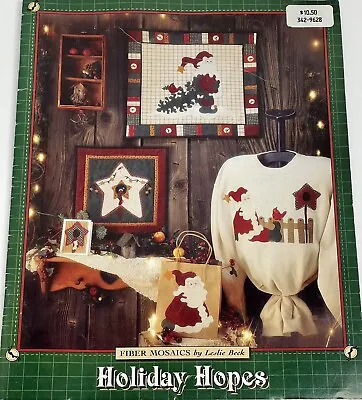 Holiday Hopes Fiber Mosaics Quilting Patterns Craft Book Christmas Santa PB 1995 • $4.99