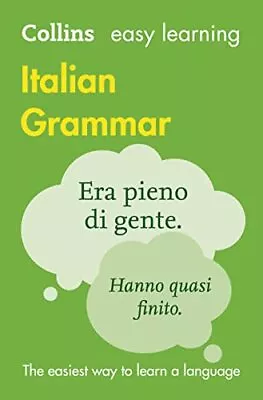 Easy Learning Italian Grammar (Collins Easy Learning Italian)  • £4.48