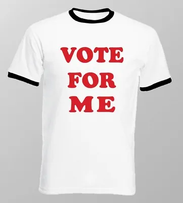 Napoleon Dynamite Inspired Vote For ME White Ringer T-shirt 9384 • £13.95