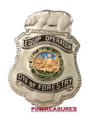 Fire Pins CDF Pin California Dept Of Forestry Equipment Operator Badge PIN • $14.99