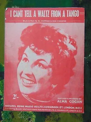 £3.99 • Buy I Can't Tell A Waltz From A Tango Alma Cogan Cover Piano Words & Music Sheet 