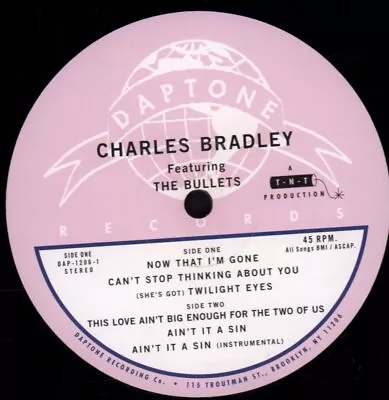 Charles Bradley Featuring Bullets Now That I'm Gone 12  Vinyl UK Daptone 2016 • £26.25