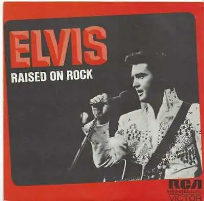 Elvis Presley Raised On Rock (Criado Con Rock) Import 7  Vinyl 1973 APBO-0088 • $22.18