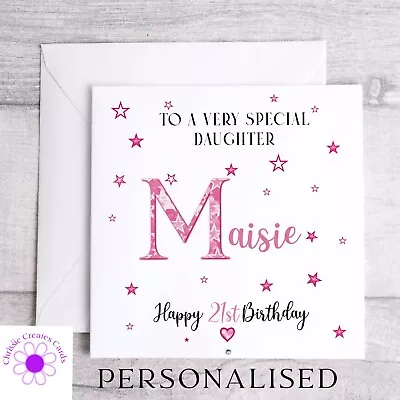 Personalised 21st 18th 40th 16th Birthday Card Daughter Mum Sister Granddaughter • £2.99